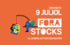 Fora Stocks 9 julio