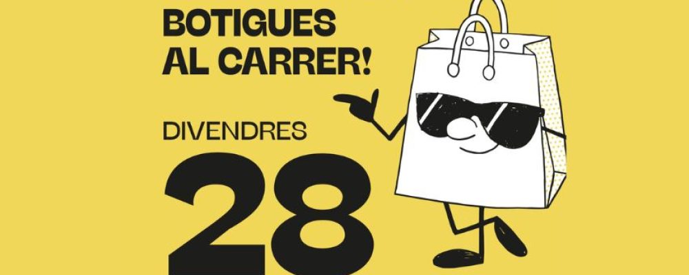 Avanzamos las “botigues al carrer” de agosto