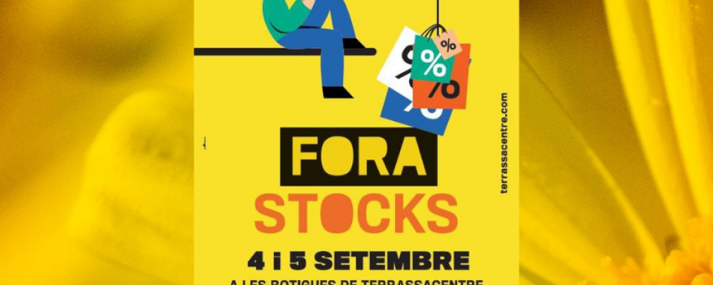 Fora Stocks 4 i 5 setembre