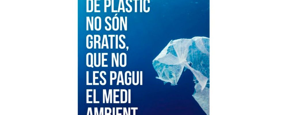 Les bosses de plàstic no són gratis