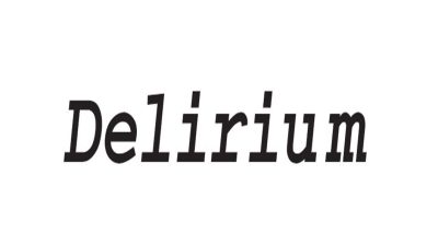 Delirium