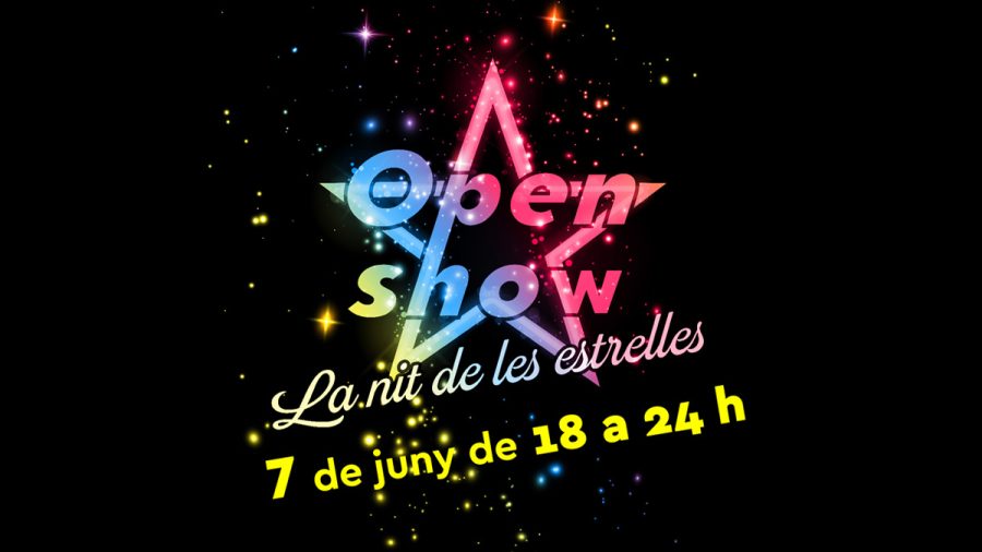 Open Show. La nit de les estrelles.