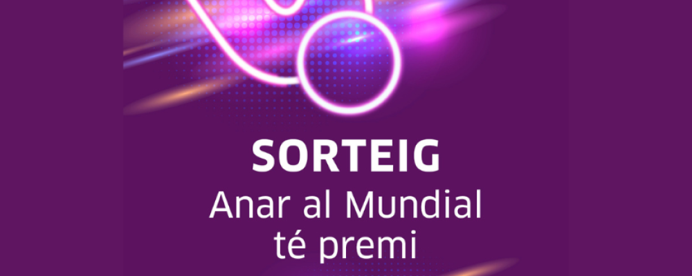 Sorteig Instagram “ANAR AL MUNDIAL TÉ PREMI”