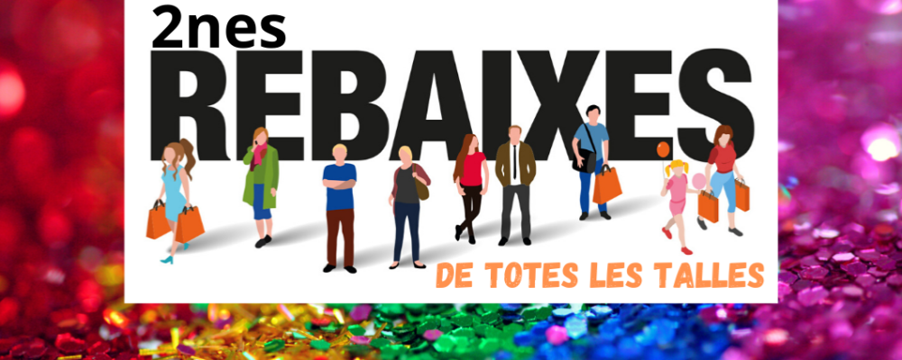 REBAIXES DE TOTES LES TALLES