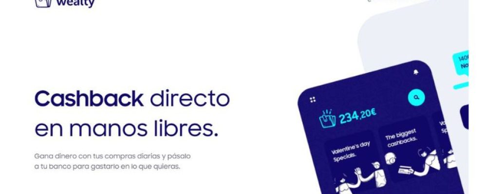 Wealty, el sistema de fidelización con  cashback