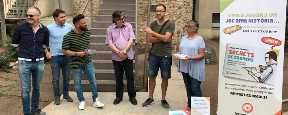 Inici de la campanya “secrets de carrers”