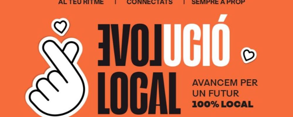 EVOLUCIÓ / LOVE LOCAL